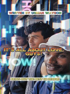 cover image of It's All About Love, Guys!